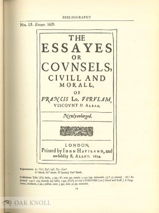 FRANCIS BACON, A BIBLIOGRAPHY OF HIS WORKS AND OF BACONIANA TO THE YEAR 1750.