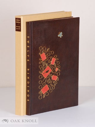 Order Nr. 141360 TWELVE BINDINGS. WITH REMARKS ON THE BINDINGS BY MICHAEL WILCOX & ON THE BOOKS...
