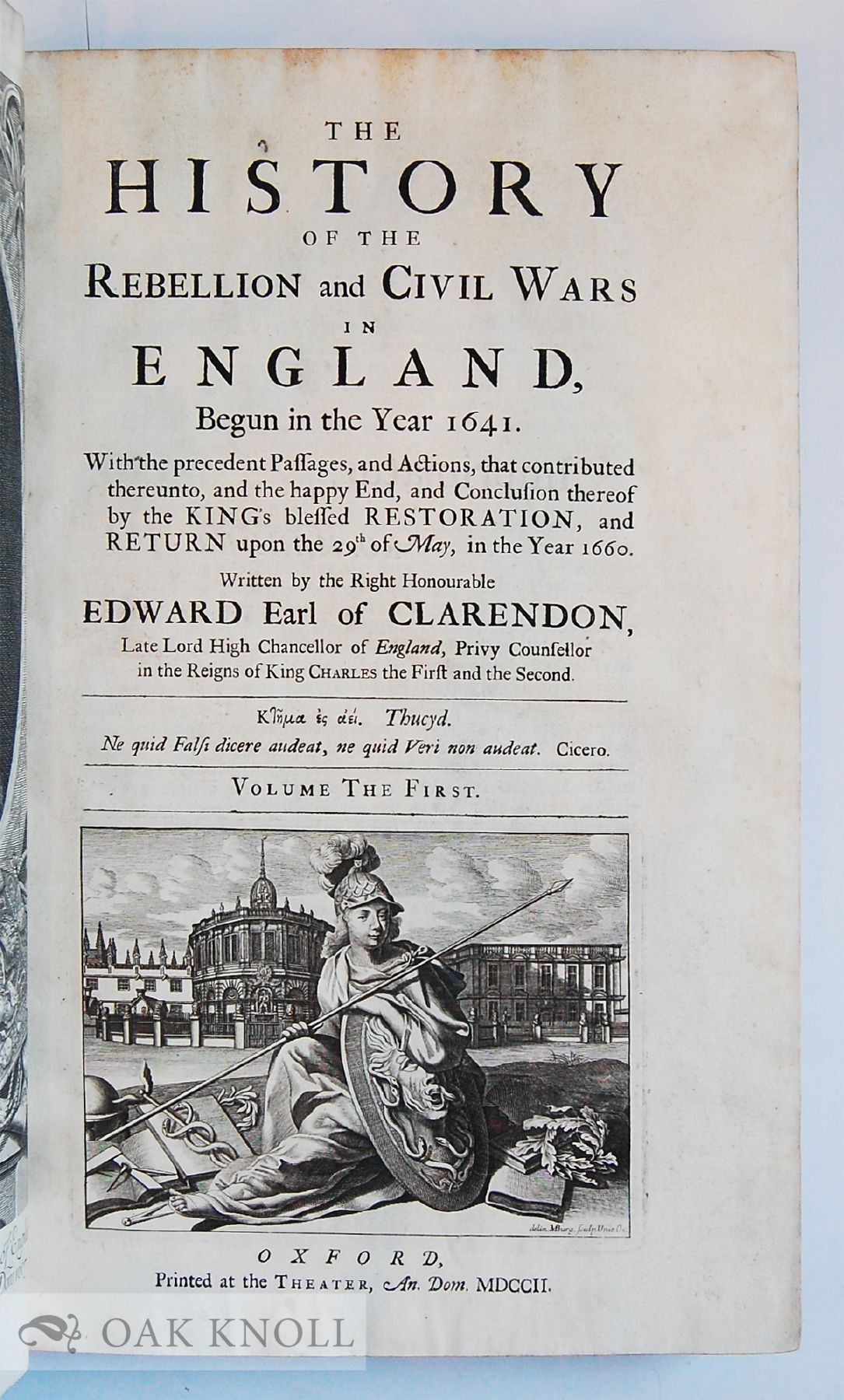 Edward First THE HISTORY OF THE REBELLION AND CIVIL WARS IN ENGLAND with THE LIFE OF ...