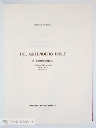 THE GUTENBERG BIBLE: A COMMENTARY.