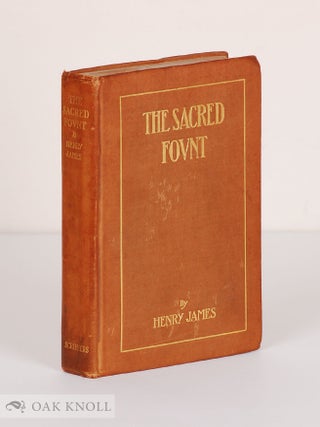 Order Nr. 141575 THE SACRED FOUNT. Henry James