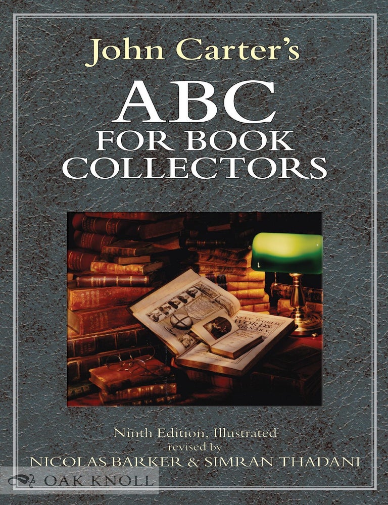 Order Nr. 141655 ABC FOR BOOK COLLECTORS 9TH ED. John Carter, Nicolas Barker, Simran Thadani.
