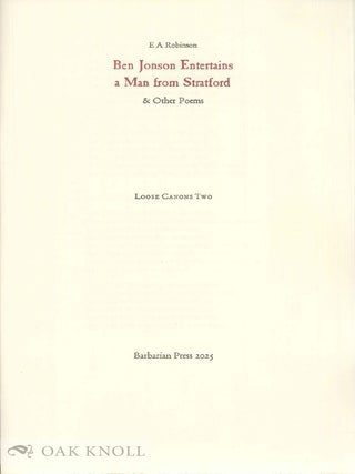 BEN JONSON ENTERTAINS A MAN FROM STRATFORD & OTHER POEMS.