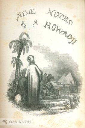NILE NOTES OF A HOWADJI.