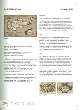 CYPRUS: THE BOOK OF MAPS. ANNOTATED CATALOGUE OF THE PRINTED MAPS OF CYPRUS, VOLUMES 1-3: 15TH CENTURY TO 1885