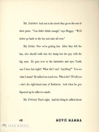 IN PICTURES. A HOLLYWOOD SATIRE. STORY BY NUNNALLY JOHNSON, PATTERSON MCNUTT, GENE FOWLER, GROVER JONES.