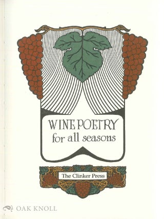 WINE POETRY FOR ALL SEASONS.