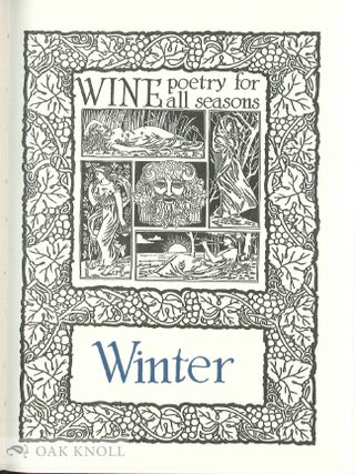 WINE POETRY FOR ALL SEASONS.