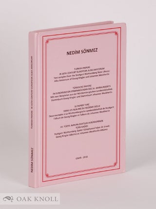 Order Nr. 141942 TURKISH PAPERS IN 16TH CENTURY EUROPEAN ALBA AMICORUM. Nedim Sönmez