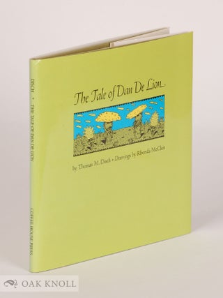 Order Nr. 141968 THE TALE OF DAN DE LION. Thomas M. Disch
