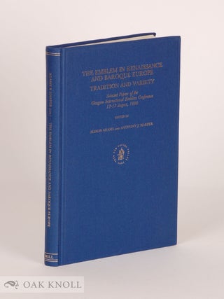 Order Nr. 141999 THE EMBLEM IN RENAISSANCE AND BAROQUE EUROPE. Adams Alison, Anthony J. Harper
