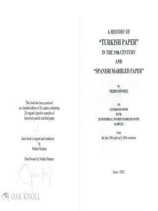 A HISTORY OF "TURKISH PAPER" IN THE 19TH CENTURY AND "SPANISH MARBLED PAPER".