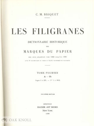 LES FILIGRANES, DICTIONNAIRE HISTORIQUE DES MARQUES DU PAPIER.