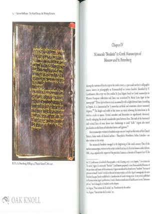 THE HAND DECAYS, THE WRITING REMAINS: BYZANTINE SCRIBES AND THEIR MANUSCRIPTS