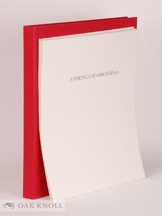 Order Nr. 142222 A POETICS OF HIROSHIMA. William Heyen