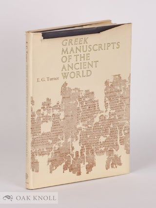 Order Nr. 142296 GREEK MANUSCRIPTS OF THE ANCIENT WORLD. Eric G. Turner