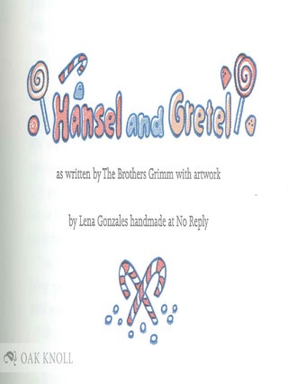 HANSEL AND GRETEL.