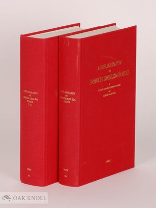Order Nr. 142333 A BIBLIOGRAPHY OF FRENCH EMBLEM BOOKS OF THE SIXTEENTH AND SEVENTEENTH...