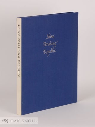 Order Nr. 142611 SHINE, PERISHING REPUBLIC. Robinson Jeffers