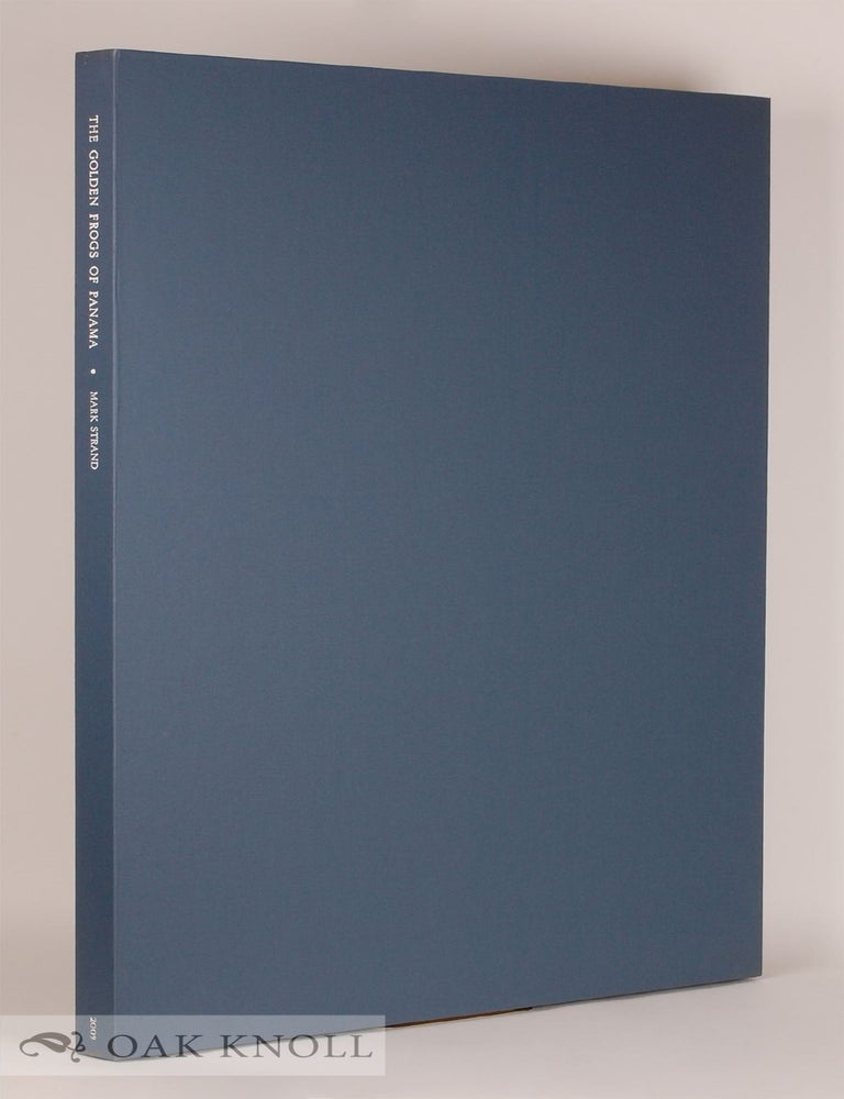 Order Nr. 142656 THE GOLDEN FROGS OF PANAMA. Mark Strand.
