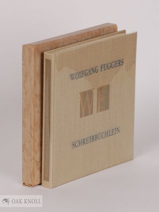 Order Nr. 142664 WOLFGANG FUGGERS SCHREIBBÜCHLEIN. Wolfgang Fuggers
