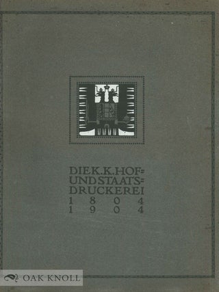 Order Nr. 142704 ZUR FEIER DES EINHUNDERTJÄHRIGEN BESTANDES DER K. K. HOF- UND STAATSDRUCKEREI