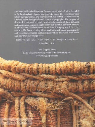 ON THE EDGE: ENDBANDS IN THE BOOKBINDING TRADITIONS OF THE EASTERN MEDITERRANEAN.