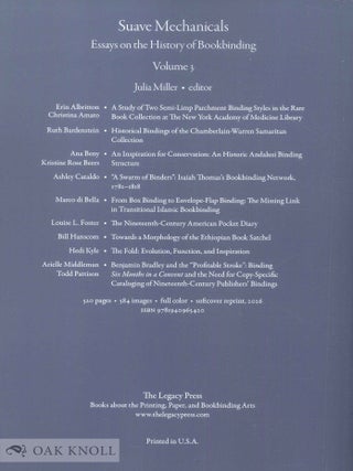 SUAVE MECHANICALS: ESSAYS ON THE HISTORY OF BOOKBINDING, VOLUME 3.