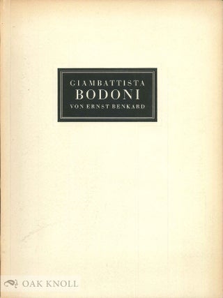 Order Nr. 143023 GIAMBATTISTA BODONI. Ernst Benkard