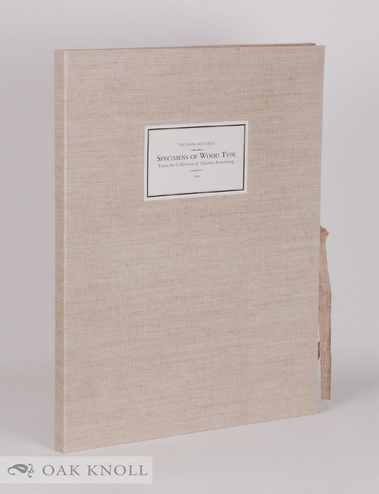 Order Nr. 143163 SPECIMENS OF WOOD TYPE. Maurice Annenberg.