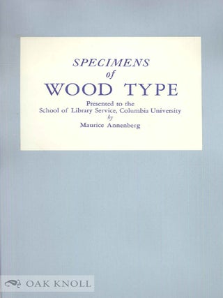 SPECIMENS OF WOOD TYPE.