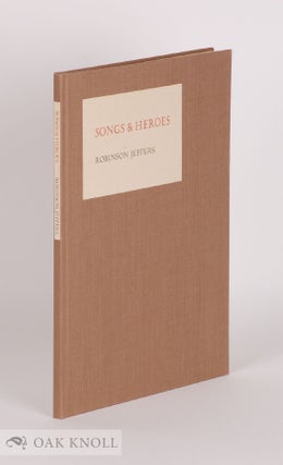 Order Nr. 143165 SONGS AND HEROES. Robinson Jeffers