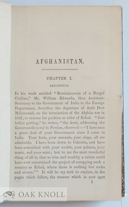 HISTORY OF AFGHANISTAN FROM THE EARLIEST PERIOD TO THE OUTBREAK OF THE WAR OF 1878.
