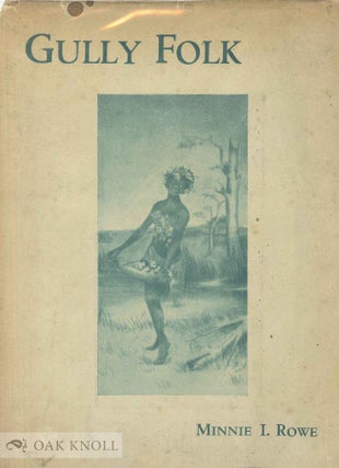 Order Nr. 143205 GULLY FOLK. Minnie Rowe