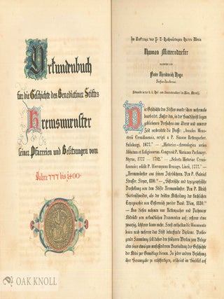 URKUNDENBUCH F&Uuml;R DIE GESCHICHTE DES BENEDICTINER STIFTES KREMSMUENSTER, SEINER PFARREIEN UND BESITZUNGEN VOM JAHRE 777 BIS 1400.