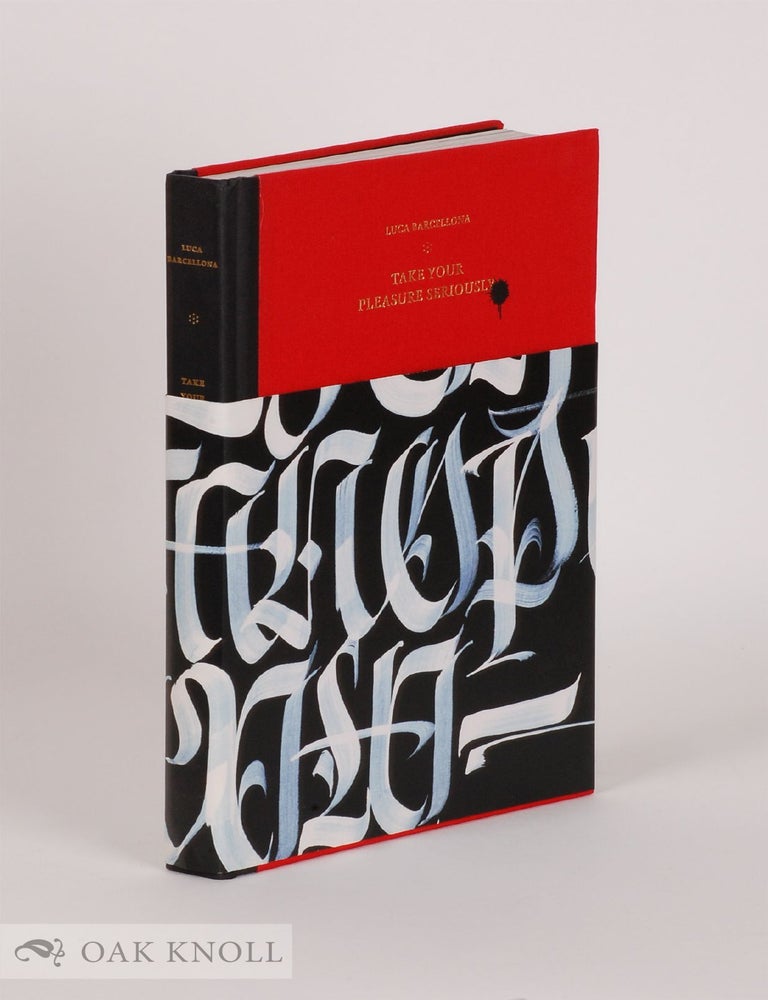 Order Nr. 143249 TAKE YOUR PLEASURE SERIOUSLY. Luca Barcellona.
