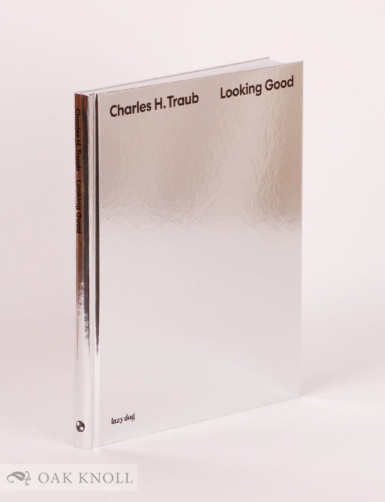 Order Nr. 143327 LOOKING GOOD. Charles H. Traub.