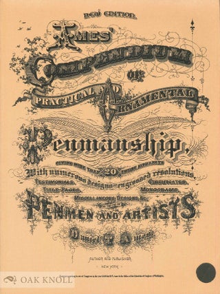 Order Nr. 143378 AMES' COMPENDIUM OF PRACTICAL AND ORNAMENTAL PENMANSHIP. Daniel T. Ames