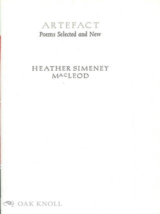 ARTEFACT: POEMS SELECTED AND NEW.