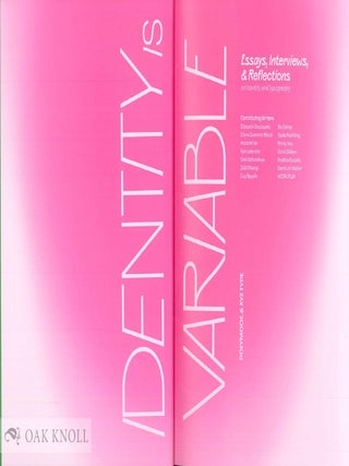 IDENTITY IS VARIABLE: ESSAYS, INTERVIEWS, & REFLECTIONS ON IDENTITY AND TYPOGRAPHY