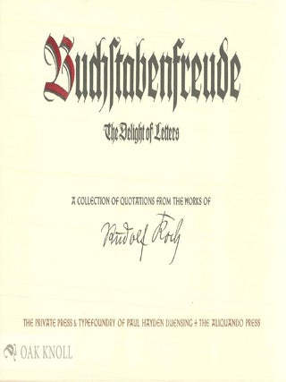 BUCHSTABENFREUDE - THE DELIGHT OF LETTERS.