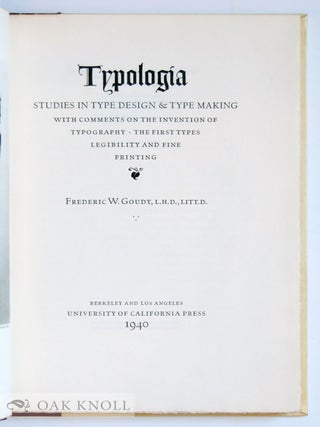 TYPOLOGIA, STUDIES IN TYPE DESIGN & TYPE MAKING