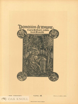 BÜCHER-ORNAMENTIK DER RENAISSANCE, EINE AUSWAHL STYLVOLLER TITELEINFASSUNGEN, INITIALEN, LEISTEN. With DIE BÜCHER-ORNAMENTIK, DER HOCH - UND SPATRENAISSANCE.