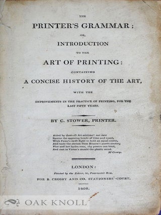 THE PRINTER'S GRAMMAR; OR, INTRODUCTION TO THE ART OF PRINTING.