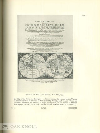 TOBACCO, ITS HISTORY ILLUSTRATED BY THE BOOKS, MANUSCRIPTS AND ENGRAVINGS IN THE LIBRARY OF GEORGE ARENTS, JR. TOGETHER WITH AN INTRODUCTORY ESSAY, A GLOSSARY AND BIBLIOGRAPHIC NOTES.