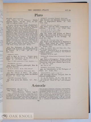 BIBLIOTHECA OSLERIANA, A CATALOGUE OF BOOKS ILLUSTRATING THE HISTORY OF MEDICINE AND SCIENCE, COLLECTED, ARRANGED, AND ANNOTATED BY SIR WILLIAM OSLER AND BEQUEATHED TO McGILL UNIVERSITY.