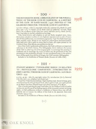 TWO HUNDREDTH BOOK, A BIBLIOGRAPHY OF THE BOOKS PUBLISHED BY THE BOOK CLUB OF CALIFORNIA, 1958-1993.