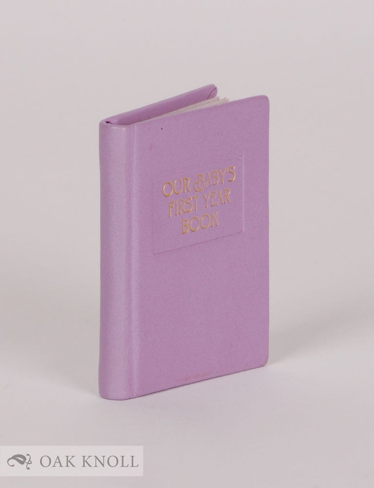 Order Nr. 47260 OUR BABY'S FIRST YEAR BOOK. Donna Youngblood.