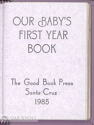 OUR BABY'S FIRST YEAR BOOK.