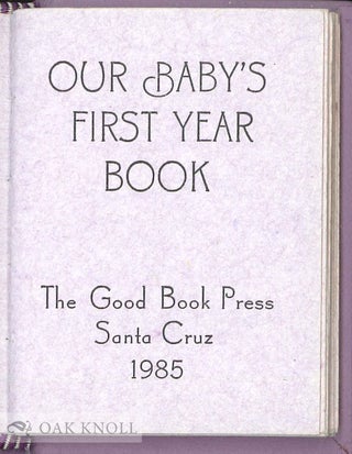 OUR BABY'S FIRST YEAR BOOK.